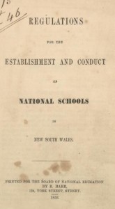 National Schools, Rules and Regulations, New South Wales, 18xx. Source: National Library of Australia